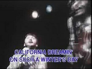 California Dreaming - The Mamas & The Papas - Karaoke - Original Footage