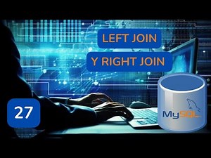 27.- Aprender MySQL .- Joins || left join y right join.