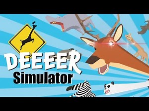 Vẫn là tôi nhưng là Hươu | Deer Simulator
