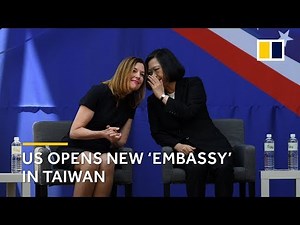 US opens new ‘embassy’ in Taiwan