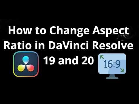 How to Change Aspect Ratio in DaVinci Resolve 19 and 20 - Complete Guide