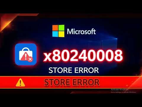 How to Fix Microsoft Store Error 0x80240008