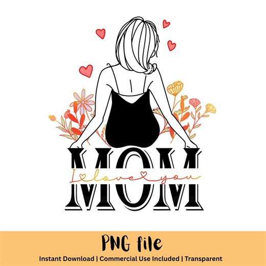 Mom Silhouette PNG | Mother Love Design | Floral Sublimation Graphic Shirt Print - Etsy