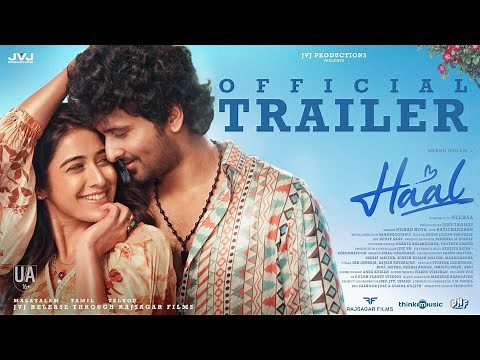 Haal - Official Trailer | Shane Nigam | Sakshi Vaidya | Veeraa | Nandhagopan V