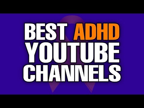 ADHD YouTube Channel Guide - Best YouTubers