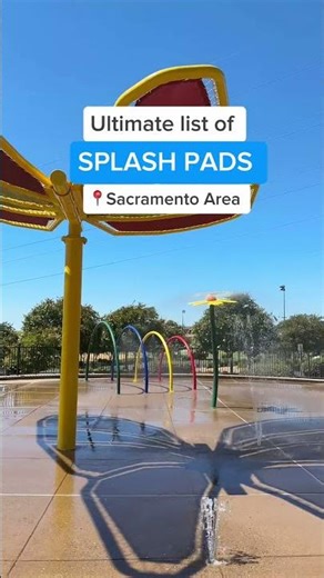 Splash Pads in Sacramento area