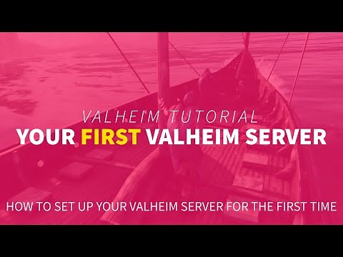 How to Set Up Your Valheim Server for the First Time