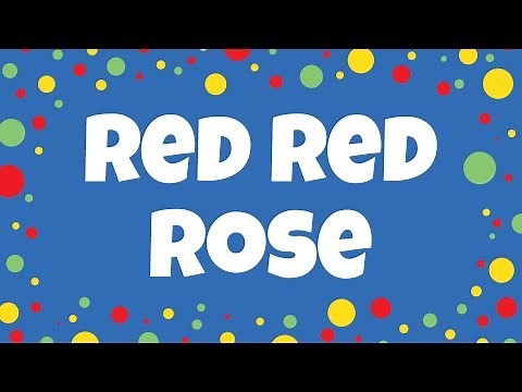 Red Song | Red Red Rose Song | Kids Color Songs with Lyrics