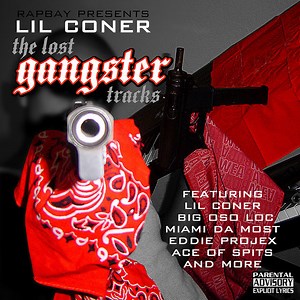 Lil Coner - The Lost Gangster Tracks