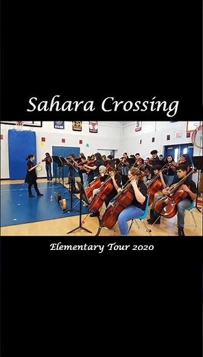 "Sahara Crossing" - Elementary Tour 2020