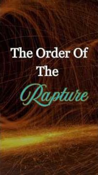 The Order Of The Rapture | Bride Christian Podcast
