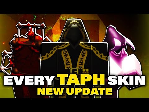 EVERY TAPH SKIN IN V2.2.0 UPDATE (Forsaken)