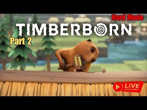 🔴BadTides merubah segalanya. [BAHASA INDONESIA] TIMBERBORN Part 2