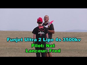 Funjet Ultra 2 - Lipo 4s 3500kv - Pilot: Nat - CAMM54 Le 19/09/2020