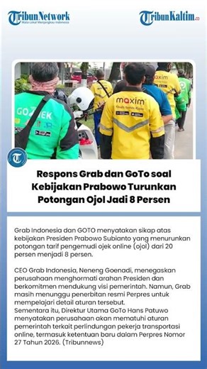 Respons Grab dan GoTo soal Kebijakan Prabowo Turunkan Potongan Ojol Jadi 8 Persen