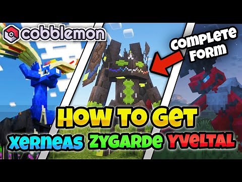 How to Get Zygarde, Xerneas & Yveltal in Cobblemon (Complete Form Guide!)