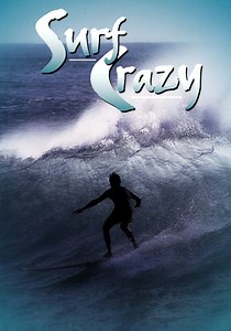 Surf Crazy streaming: where to watch movie online?