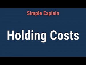 What Are Holding Costs?