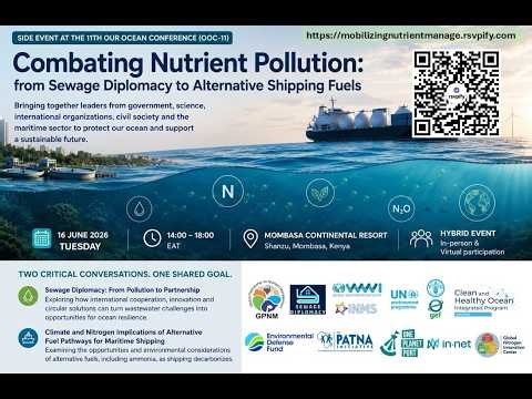 Part 1: Combating Nutrient Pollution; from Sewage Diplomacy to Alternative Shipping Fuels OOC-11