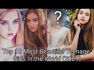 Top 10 Most Beautiful Teenage Girls in the World (2021)|@Melody_girl7