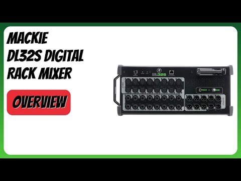 REVIEW (2026): Mackie DL32S Digital Rack Mixer. Features