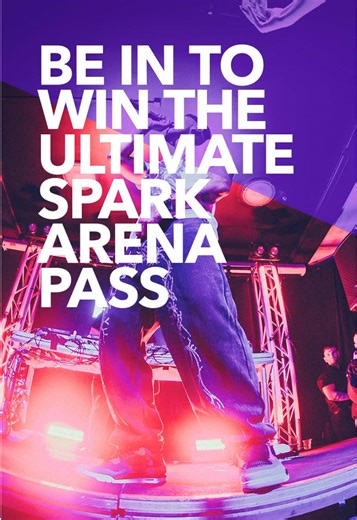 Be in to WIN the ULTIMATE SPARK ARENA PASS and head along to every Spark Arena show for ONE YEAR🔥 One lucky winner will get: 🎟️ A double pass to EVERY music concert at Spark Arena for a whole year 😎 VIP Access to our customer lounge - S @ Spark Arena Want to be the ultimate pass holder?! Enter now at spark.co.nz/music Open to ALL New Zealand residents 18 and over. Entries close 11:59PM 28/02/25. Spark Terms and Conditions apply.
