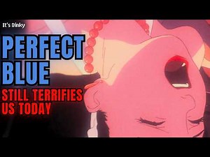 Why Perfect Blue Matters More Than Ever Now