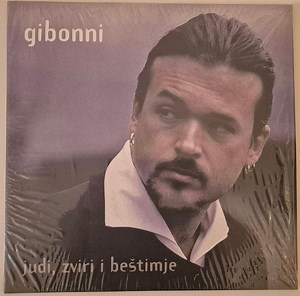 Gibonni - Judi, Zviri I Beštimje