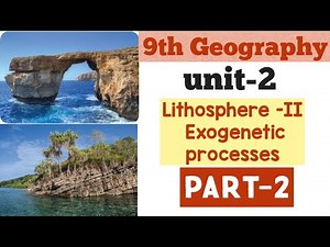 9th Geography UNIT-2.Lithosphere – II Exogenetic Process|PART-2|Social Science in Tamil |Full lesson