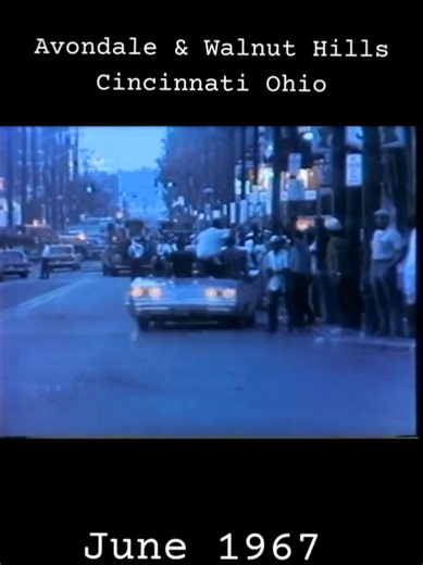 Cincinnati Riots of June 1967: Avondale & Walnut Hills