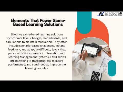 Engaging Training with Game Based Learning Solutions