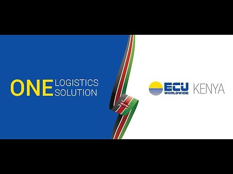 One logistics, one solution – ECU Worldwide Kenya
