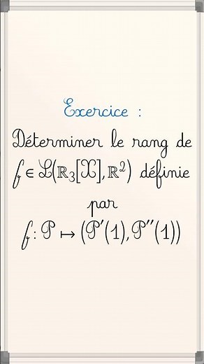 Déterminer le rang d'une application linéaire #cpge #maths #pcsi #prepa #mpsi