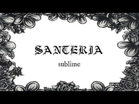 Sublime - Santeria [Lyrics Sub Español/English]