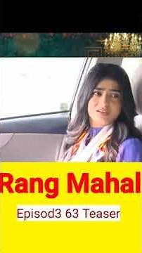 Rang Mahal Episode 63 Teaser 12th September #shorts #youtubeshorts #asifkhan