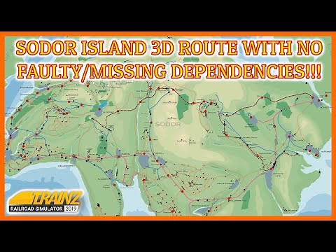 SODOR ISLAND 3D ISLAND OF SODOR WITH NO FAULTY/MISSING DEPENDENCIES!!!! WITH PROOF (TRAINZ 2019)