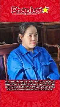 Tử hình bị cáo dùng chất độc xyanua giết 4 người thân ở Đồng Nai #thoisu #tinnóng #videophapluat