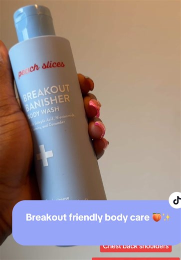 My go to body wash for breakout prone skin 🍑🫧 Simple effective and gentle enough for everyday showers. #TikTokShopHolidayHaul #BodyCareRoutine #PeachSlices #ShowerEssentials