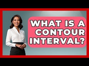 What Is A Contour Interval? - The Geography Atlas