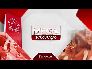 Megainauguração Ademicon