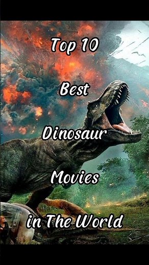"Roar and excitement! Top 10 Dinosaur Movies" #movies #dinosaur #dino #dinolove #scifi #cinema