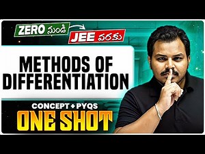 Methods of Differentiation One Shot - Complete Chapter & PYQs | JEE 2026 | MPC | TS&AP