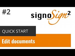 signoSign/2 - Edit documents - Tutorial #2