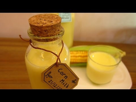 Corn milk