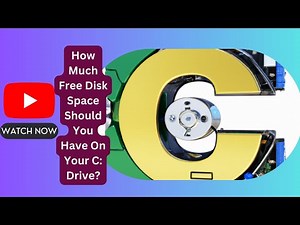 How Much Free Disk Space Should You Have On Your C Drive | How to Increase C: Drive Free Disk Space