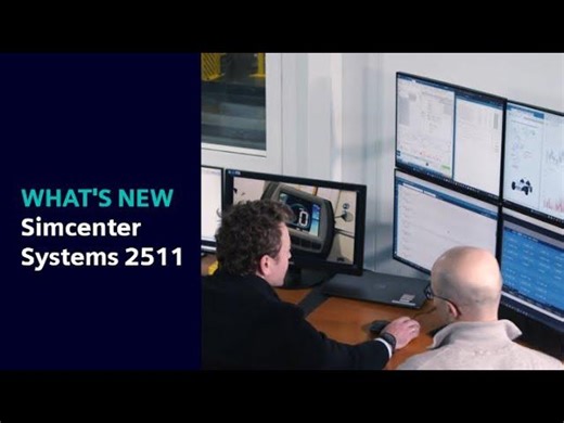 WHAT'S NEW Simcenter Systems 2511 #WhatsNewSimcenter