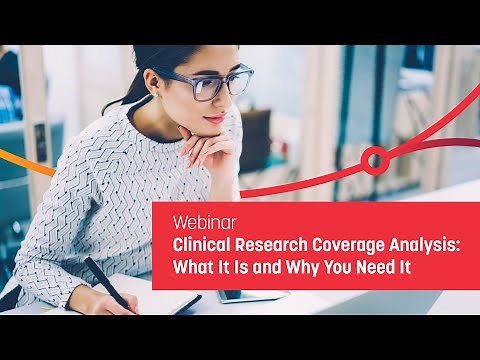 Clinical Research Coverage Analysis: What It Is and Why You Need It