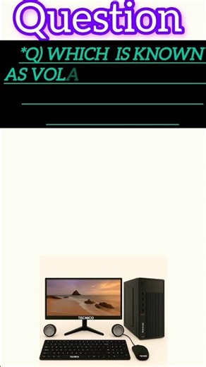 || Volatile Memory वह मेमोरी होती || #crent #ssc​​ #gk computer