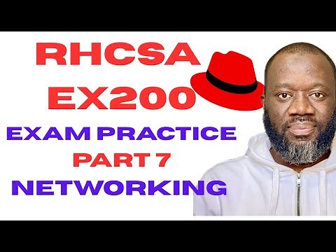 🚀 RHCSA EX200 Practice Exam Questions Part 7: How to Configure Networking on Linux (Hands-On Labs)