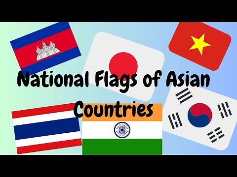 National Flags of Asian Countries (Part-1)